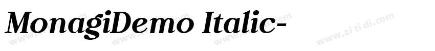 MonagiDemo Italic字体转换 MonagiDemo Italic字体转换